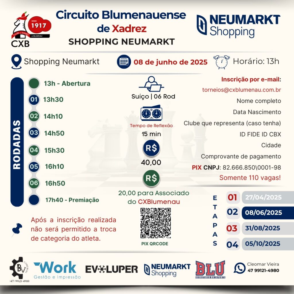 Banner azul e branco divulgando o Circuito Blumenauense de Xadrez, etapa Shopping Neumarkt, com data de 8 de junho de 2025. Inclui cronograma de rodadas, valor de inscrição, informações para registro e um QR code PIX.